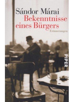 Márai Sándor - Bekenntnisse eines Bürgers Márai Sándor - Bekenntnisse eines Bürgers, null 2019 antikvár könyv