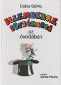 Dallos Szilvia - Illemberke történetei az óvodában