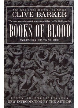 Clive Barker - Books of Blood Volumes 1-3 Clive Barker - Books of Blood Volumes 1-3, New York, New York 1998 antikvár könyv