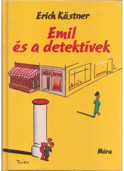 Erich Kästner - Emil és a detektívek Erich Kästner - Emil és a detektívek, Budapest 2011 antikvár könyv