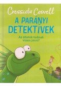 Cressida Cowell - A parányi detektívek 6. - Az állatok tudnak vízen járni?