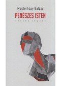 Mesterházy Balázs - Penészes isten