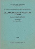 Dr. Veszely Gyula - Villamosságtan Példatár 3. füzet