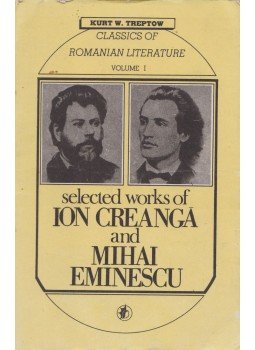 Kurt W. Treptow - Selected works of Ion Creanga and Mihai Eminescu,  1991 antikvár könyv