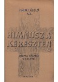 Cser László - Himnusz a kereszten