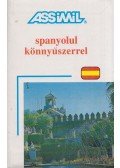 Antón Martínez,Francisco Javier,Dorogman György - Spanyolul könnyűszerrel