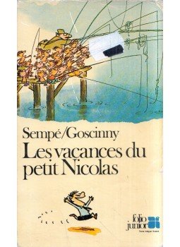 Sempé, Jean-Jacques, RENÉ GOSCINNY - Les vacances du petit Nicolas Sempé, Jean-Jacques, RENÉ GOSCINNY - Les vacances du petit Nicolas, 1978 antikvár könyv