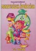 Pokorádi Zoltánné - Mennyiségek átváltása