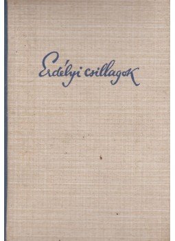 Kovács László - Erdélyi csillagok Kovács László - Erdélyi csillagok, Budapest 1943 antikvár könyv