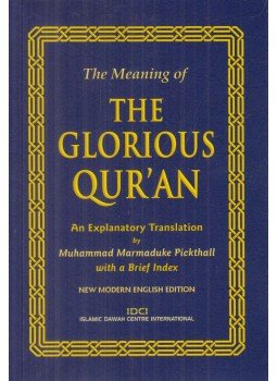 Muhammad Marmaduke Pickthall - The Meaning of the Glorious Qur'an, Birmingham 2011 antikvár könyv