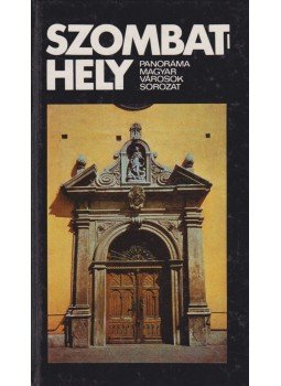 Németh Adél - Szombathely Németh Adél - Szombathely, Budapest 1980 antikvár könyv