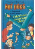 Thomas Brezina - Hot Dogs 3. - Takarítani szigorúan tilos!