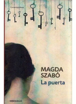 Szabó Magda - La puerta Szabó Magda - La puerta, Barcelona 2014 antikvár könyv