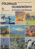 Dr. Köves József - Földrajzi olvasókönyv - Az Európán kívüli földrészek