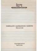 Szuly Mikesné - Vendéglátó gazdálkodási ismeretek