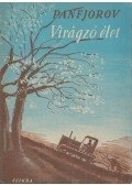 Panfjorov, F. - Virágzó élet