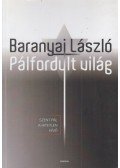 Baranyai László - Pálfordult világ (dedikált)
