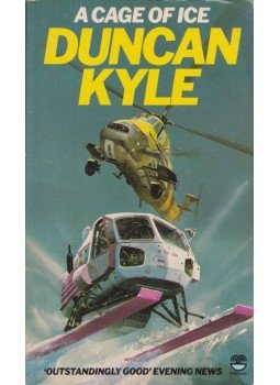 KYLE, DUNCAN - A cage of ice KYLE, DUNCAN - A cage of ice, 1981 antikvár könyv