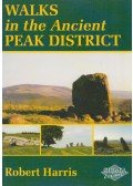 Robert Harris - Walks In The Ancient Peak District