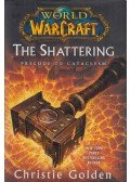 Christie Golden - The shattering