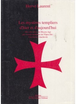 Hervé Laurent - Mysteres templiers d'hier et d'aujourdhui,  1996 antikvár könyv
