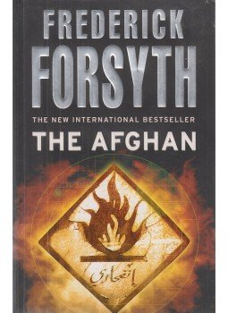 Frederick Forsyth - The Afghan Frederick Forsyth - The Afghan, London 2006 antikvár könyv