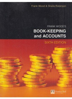 Sheila Robinson, Frank Wood - Book-keeping and Accounts Sheila Robinson, Frank Wood - Book-keeping and Accounts, Harlow, Essex 2004 antikvár könyv