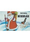 Zelk Zoltán - Mikulás