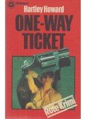 HOWARD, HARTLEY - One-Way Ticket