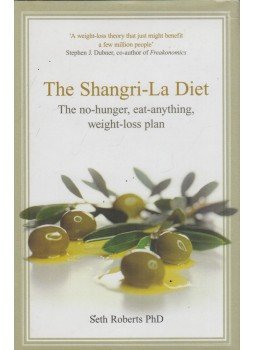 Seth Roberts - The Shangri-La Diet Seth Roberts - The Shangri-La Diet, 2006 antikvár könyv