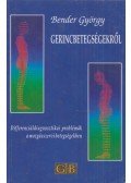 Bender György - Gerincbetegségekről
