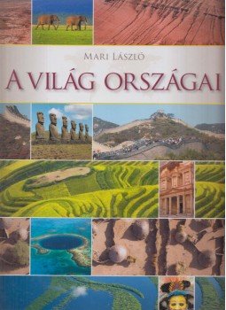 Mari László - A világ országai Mari László - A világ országai, Debrecen 0 antikvár könyv