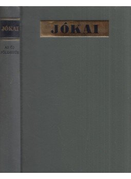 Jókai Mór - Az új földesúr Jókai Mór - Az új földesúr, Budapest 1968 antikvár könyv