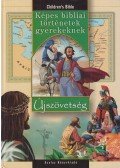 Sipos Emese - Képes bibliai történetek gyerekeknek