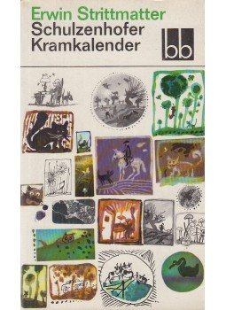 Strittmatter, Erwin - Schulzenhofer Kramkalender, Berlin-Weimar 1969 antikvár könyv