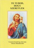 Michelini, Ottavio - Te tudod, hogy szeretlek