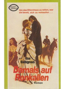 Collignon, Ilse - Damals auf Ronkallen, Hamburg 1981 antikvár könyv