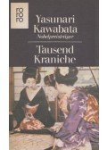 Yasunari Kawabata - Tausend Kraniche/Schneeland