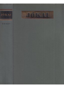 Jókai Mór - Rab Ráby Jókai Mór - Rab Ráby, Budapest 1970 antikvár könyv