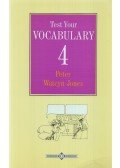 Watcyn-Jones, Peter - Test Your Vocabulary 4.