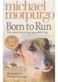 Michael Morpurgo - Born to Ru