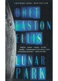Bret Easton Ellis - Lunar Park