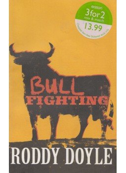 Roddy Doyle - Bullfighting Roddy Doyle - Bullfighting, London 2011 antikvár könyv