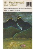 Kirsten, Wulf,Herbert Greiner-Mai - Ein Fischer saß im Kahne