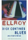 James Ellroy - Dick Contino's Blues
