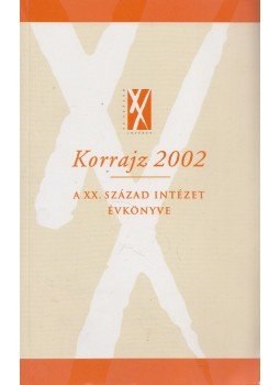 Schmidt Mária - Korrajz 2002 Schmidt Mária - Korrajz 2002, 2004 antikvár könyv