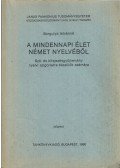 Borgulya Istvánné - A mindennapi élet német nyelvéből