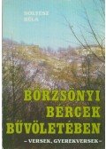 Soltész Béla - Börzsönyi bércek bűvöletében (dedikált)