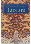 Ingrid Fischer-Schreiber - The Shambhala Dictionary of Taoism