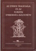 Kerényi Ferenc,Bécsy Tamás,Fried István,Kovács István,Nyéki Lajos,Nagy Pál - Az ember tragédiája és az európai emberiség-költemény
